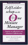 Zelfleiderschap en de One-Minute Manager - Ken Blanchard, Susan Fowler, Laurence Hawkins (ISBN 9789047002819)
