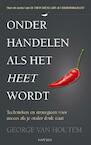 Onderhandelen als het heet wordt (e-Book) - George van Houtem (ISBN 9789461260802)