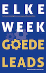 Elke week goede leads (e-Book) - Martine Teeselink, Karen van Riel (ISBN 9789090325958)