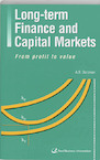 Long-term finance and capital markets - A.B. Dorsman (ISBN 9789059014237)