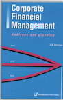 Corporate Financial Management - A.B. Dorsman (ISBN 9789059014244)