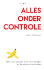Alles onder controle (e-Book) - Albert Holtzappel (ISBN 9789461263193)