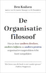 De organisatiefilosoof (e-Book) - Ben Kuiken (ISBN 9789492528490)