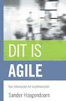 Dit is agile (e-Book) - Sander Hoogendoorn (ISBN 9789043028868)