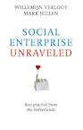Social enterprise unraveled (e-Book) - Willemijn Verloop, Mark Hillen (ISBN 9789492004055)