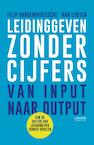 Leidinggeven zonder cijfers (e-boek - ePub-formaat) (e-Book) - Filip Vandendriessche, Han Looten (ISBN 9789401422574)