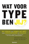 Wat voor type ben jij? (e-Book) - Denise Hulst, Roel Schulte (ISBN 9789000342549)