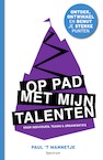 Op pad met mijn talenten (e-Book) - Paul 't Mannetje (ISBN 9789000348329)