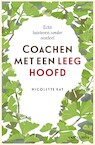 Coachen met een leeg hoofd (e-Book) - Nicolette Kat (ISBN 9789089654526)