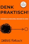 Denk Praktisch! (e-Book) - Darius Foroux (ISBN 9789402191370)