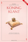 De reis door het Rijk van Koning Klant (e-Book) - Harald Pol (ISBN 9789463861083)