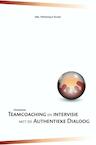 Handboek teamcoaching en intervisie met de authentieke dialoog (e-Book) - Veronique Kilian (ISBN 9789402129304)