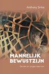 Mannelijk Bewustzijn (e-Book) - Anthony Sinke (ISBN 9789464051735)