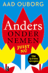 Anders ondernemen (e-Book) - Aad Ouborg (ISBN 9789461561640)