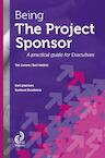 Being the project sponsor - Ten Gevers, Bart Hoitink (ISBN 9789491490026)