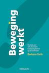 Beweging werkt (e-Book) - Barbara Torfs (ISBN 9789463370929)