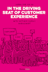 In the Driving Seat of Customer Experience (e-Book) - Zanna van der Aa (ISBN 9789492004925)