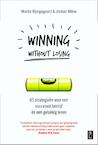 Winning without losing (e-Book) - Martin Bjergegaard, Jordan Milne (ISBN 9789461561121)