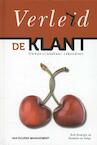 Verleid de klant - Rob Snoeijen, Daniëlle de Jonge (ISBN 9789089651471)
