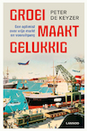 Groei maakt gelukkig (e-Book) - Peter De Keyzer (ISBN 9789401412520)